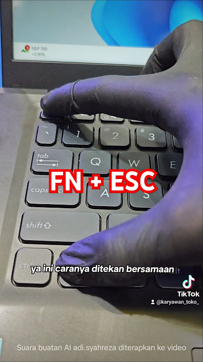 Tombol Funcion tidak berfungsi. Ini tips untuk laptop kamu yah FN   ESC #fyp #fypシ゚viral #info #ilmu