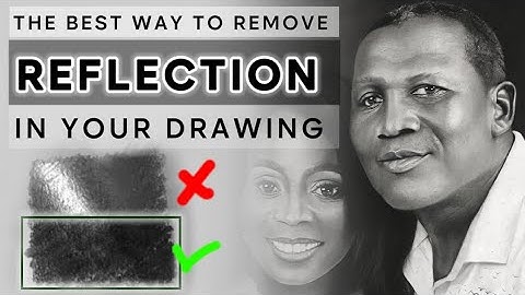 The best way to remove reflection in your drawing ( graphite pencil ) 2025.