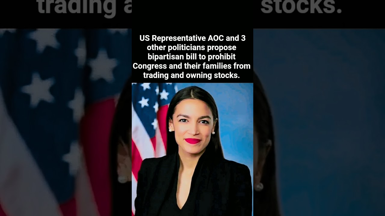 AOC, Lawmakers Push Bill to Ban Stock Trading in Congress