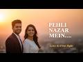 Pehli Nazar Mein  Love At First Sight Hindi Song  Romantic Hit 2026