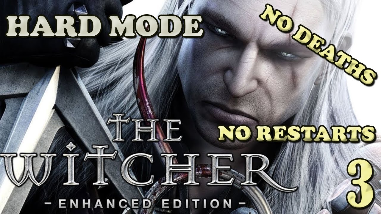 The Witcher 1 - Hard mode, No Deaths, No Restarts Part 3