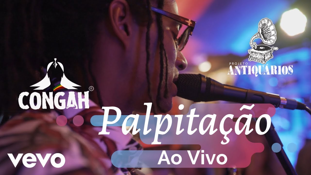 Congah - Palpitação (Ao Vivo)