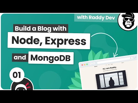 How to Build a Blog with Node.js, Express & MongoDB - PART 1