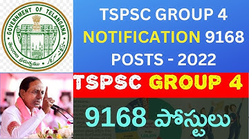 TSPSC GROUP 4 NOTIFICATION 9168 posts 2022 | TELANGANA