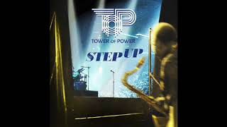 Tower of Power - &quot;Step Up&quot; (Official Audio)