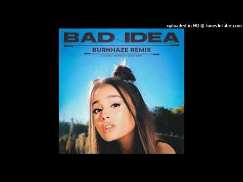 BAD IDEA - Ariana Grande (audio)