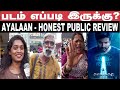 Ayalaan - Honest Public Movie Review | #ayalaanreview #ayalaanpublicreview #ayalaan #biggboss7promo