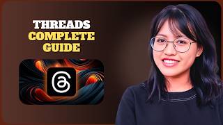 How to Use Threads App Complete Guide 2026
