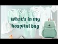 What’s in my hospital bag | Pack with me