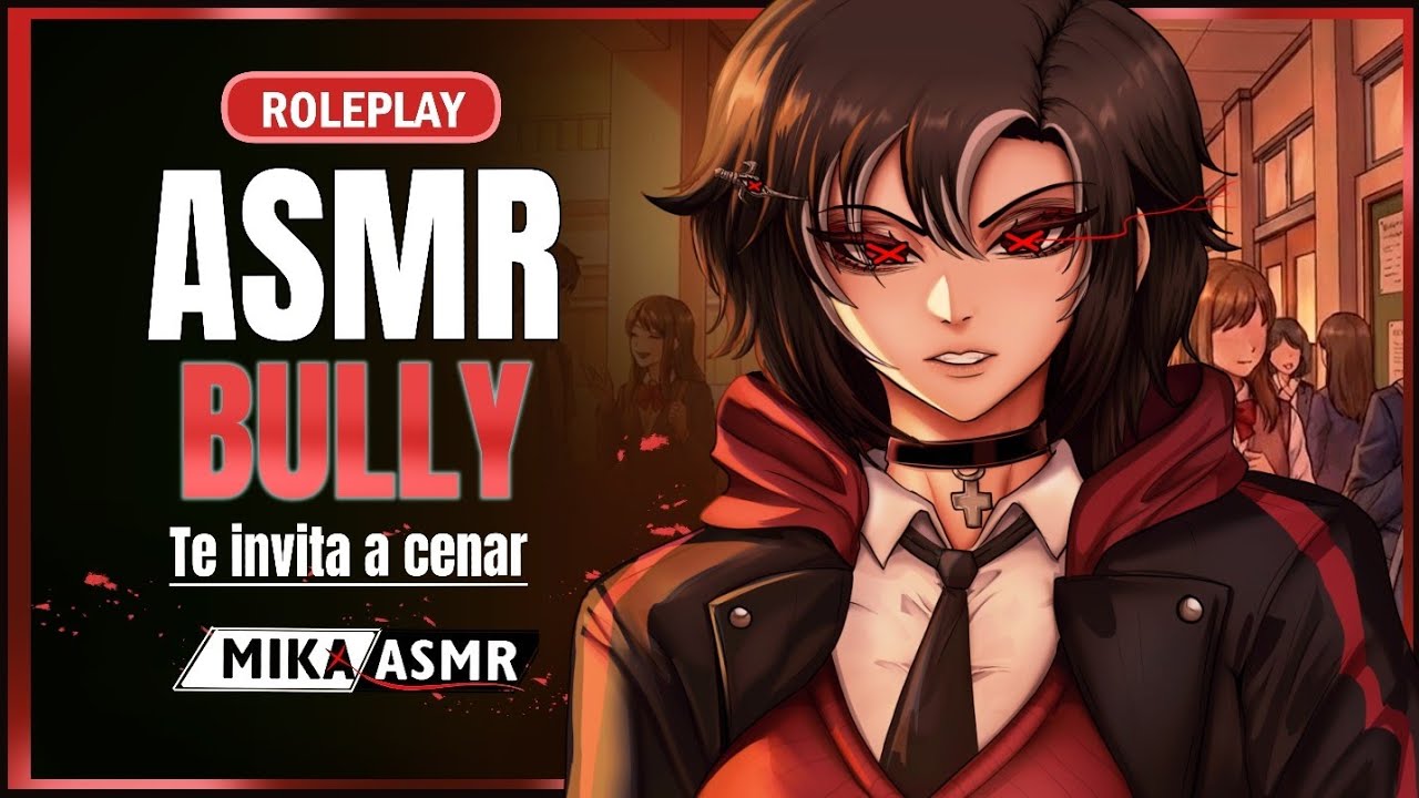 BULLY TE INVITA A CENAR💥| ASMR/ROLEPLAY ♡