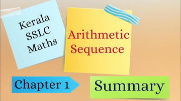 Kerala SSLC Maths ||Chapter 1 - Arithmetic Sequence|| Summary