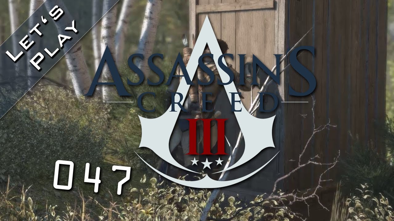 Lets Play Assassins Creed 3 #047 - Deutsch - YouTube