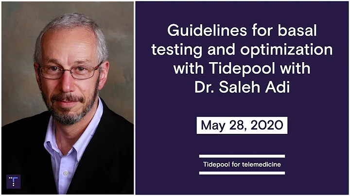 Guidelines for basal testing and optimization with...