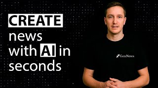 CREATE news with AI in seconds