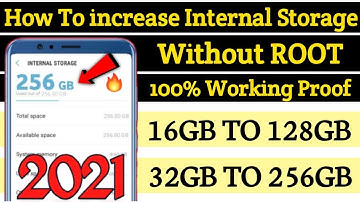 How To Increase any Mobile Internal Storage Upto 256GB in 2021 🔥 Without ROOT 🔥 Without SD Card 🔥