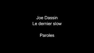 Joe Din-Le Dernier Slow-Paroles