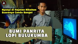 Download Lagu BUMI PANRITA LOPI BULUKUMBA LIVE COVER By. ILHAMNSYR DI ACARA NIKAHAN BOWONG CINDEA MP3 Download Lagu BUMI PANRITA LOPI BULUKUMBA LIVE COVER By. ILHAMNSYR DI ACARA NIKAHAN BOWONG CINDEA MP3