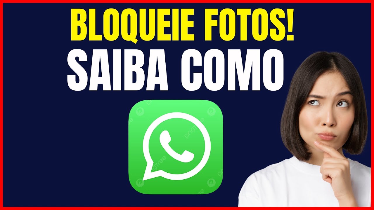 COMO BLOQUEAR FOTOS NO WHATSAPP - YouTube