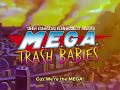 Mega trash babies  possible theme song
