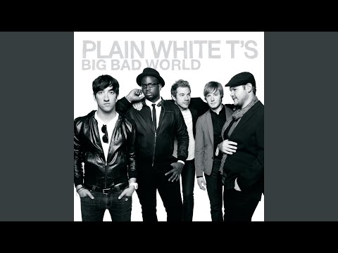 That Girl - Plain White Ts