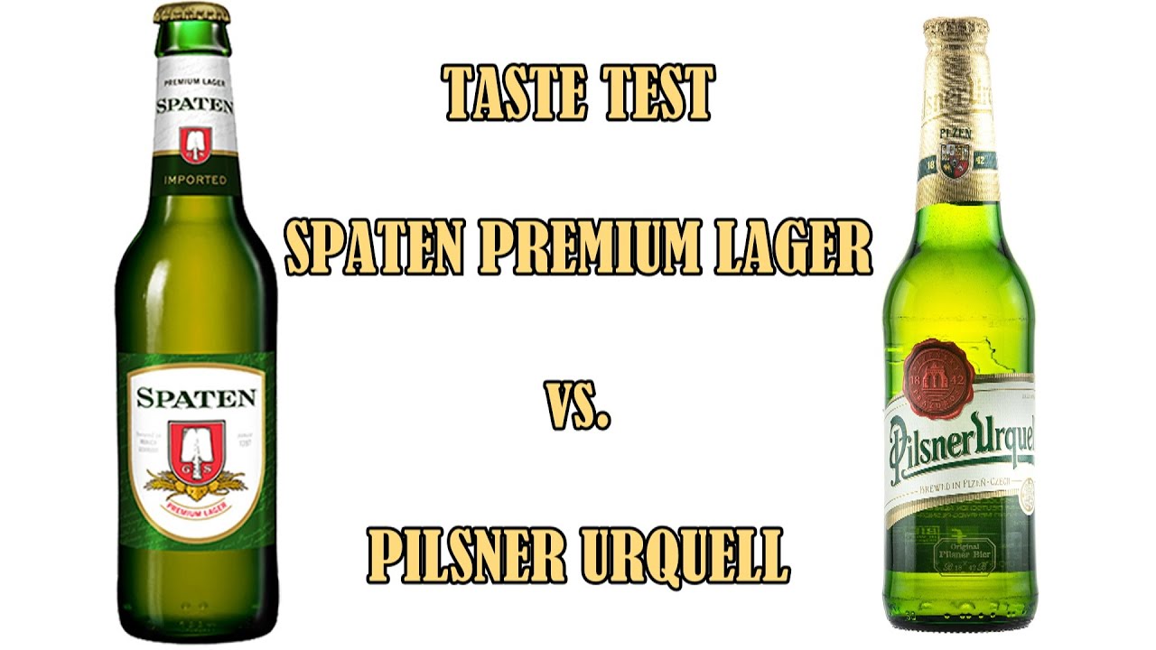 Beer Review/Taste Test Spaten Premium Lager vs. Pilsner Urquell YouTube