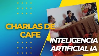 Inteligencia Artificial IA Charlas de Cafe con Alexis Carlos y Susy Podcast