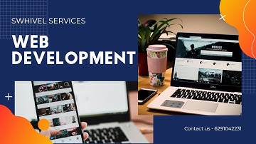 Website Development Services | Website Development Company Explainer Video For Ads | Swhivel
