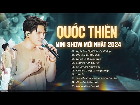 QUỐC THIÊN Live