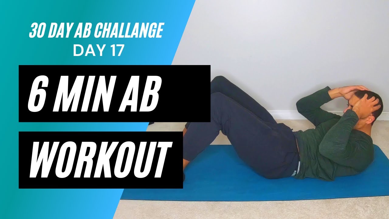 30 DAY AB CHALLENGE (DAY 17) | NO EQUIPMENT | 6 MIN AB WORKOUT ...
