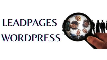 How To Add Content In LeadPages To Wordpress