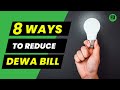 8 Ways to Reduce your DEWA Bill