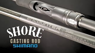 SHIMANO ENCOUNTER • Joran Shore Casting jauh lemparnya, mantap powernya!