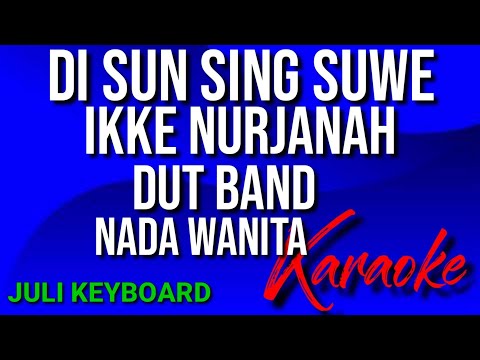 Ikke Nurjanah  - Sun Sing Suwe (Official Music Video)