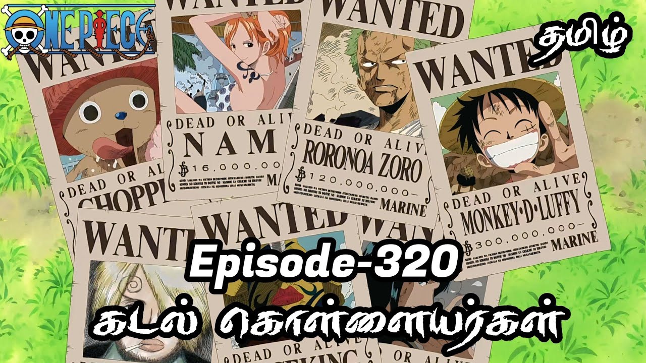One Piece Episode-320 Tamil Explain | Story Tamil 