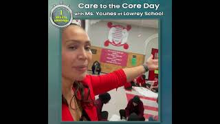 Superintendent' s 1 Minute Message : Care to the Core Day at Lowrey V2