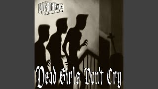 Video thumbnail of "Nekromantix - Dead Girls Don't Cry"