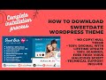 Sweet Date WordPress Theme Download with License Key enabled Cheap Price