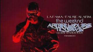 The Weeknd || LA FAMA X False Alarm (sub.español + lyrics – After Hours Til Dawn)
