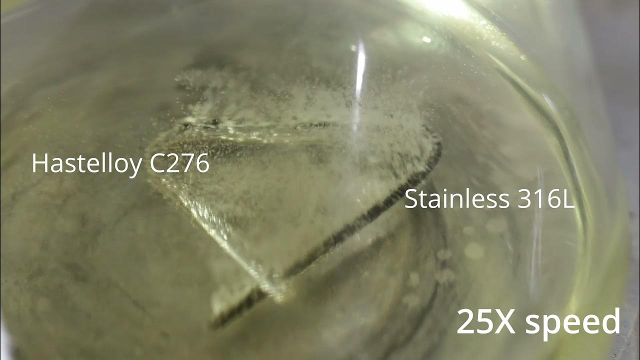 demonstration-of-stainless-316l-corrosion-compared-to-hastelloy-in