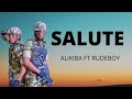 Alikiba Ft Rudeboy Salute Official Lyrics 
