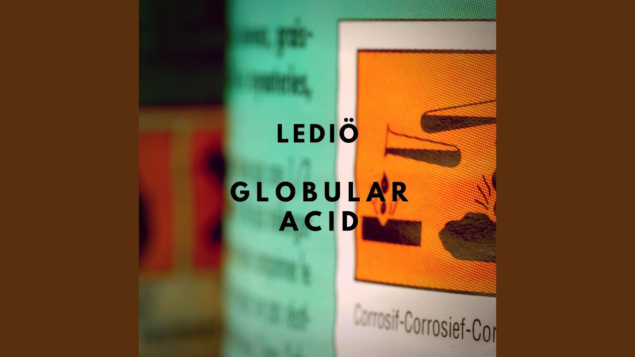 Watch GLOBULAR ACID on YouTube Watch GLOBULAR ACID on YouTube
