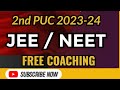 FREE JEE / NEET Coaching for PUC STUDENTS 2023