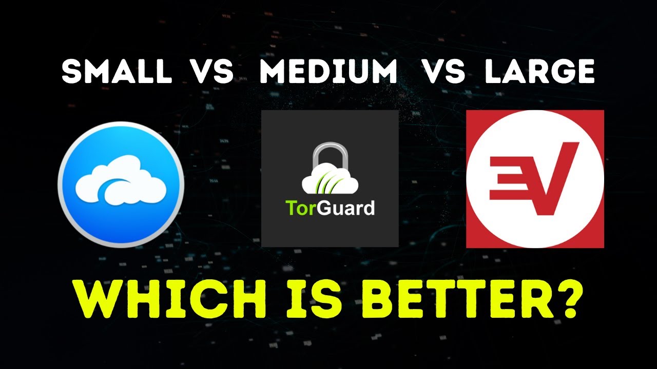 Small VPN vs Medium VPN vs Biggest VPN - Which Should You Use? - YouTube