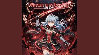 Welcome To My Dark Side (Alternate Version)