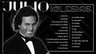 Les Plus Grands Succès de Julio Iglesias ♫ Meilleurs Chanson de Julio Iglesias(Vol.6)