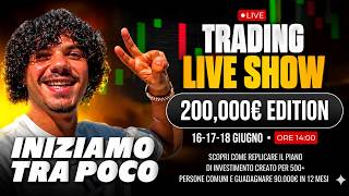 TRADING LIVE SHOW 200k EDITION | DAY 3