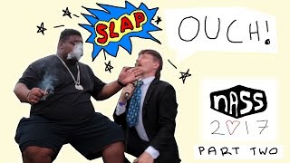 NASS 2017 - Big Narstie, Beaver Fleming, Stef Nurding & MORE