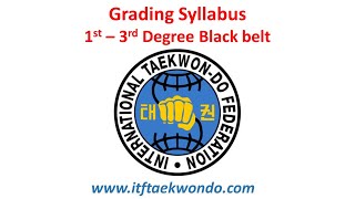 1st - 3rd Degree Grading Syllabus ITF Taekwon-Do created by Master Michael Muleta