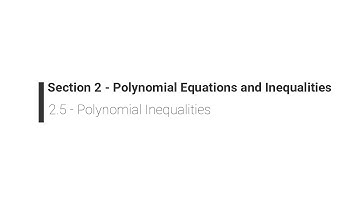 Section 2.5 - Solving Polynomial Inequalities Ex.3