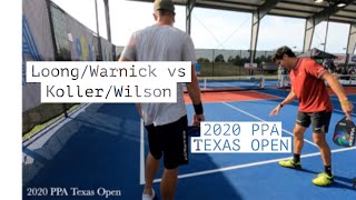 2020 PPA Texas Open Mens Doubles Pro - Loong/Warnick vs Koller/Wilson 2nd round main draw